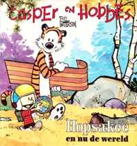 Casper en Hobbes 3: Hopsakee en nu de wereld