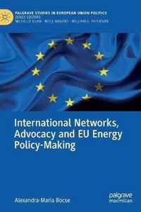 International Networks Advocacy and EU Energy Policy Making