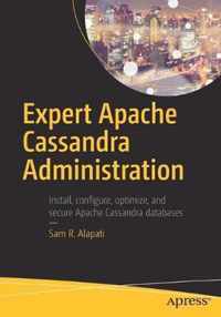 Expert Apache Cassandra Administration