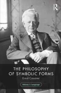 The Philosophy of Symbolic Forms, Volume 1