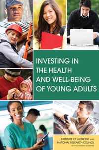 Investing in the Health and Well-Being of Young Adults