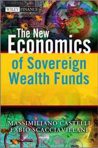 The New Economics of Sovereign Wealth Funds