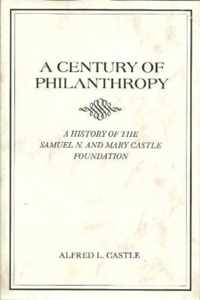 A Century of Philanthropy