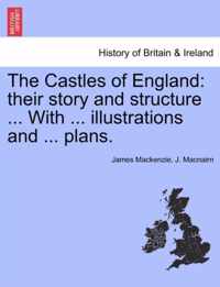 The Castles of England