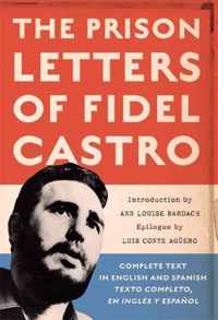 The Prison Letters of Fidel Castro