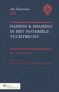 Ars notariatus 148 - Naming & Shaming in het notariële tuchtrecht