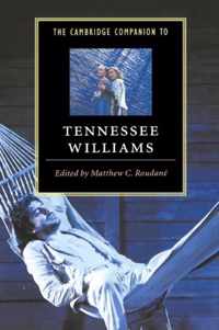 The Cambridge Companion to Tennessee Williams