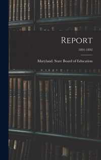 Report; 1891-1892