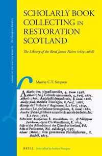 Scholarly Book Collecting in Restoration Scotland