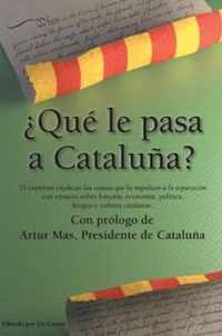 Que Le Pasa a Cataluna?