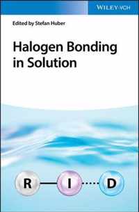 Halogen Bonding in Solution