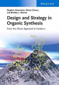 Design and Strategy in Organic Synthesis