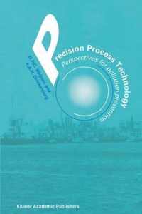 Precision Process Technology