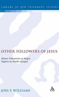 Other Followers of Jesus