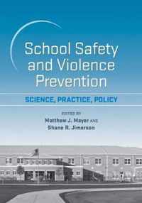 School Safety and Violence Prevention