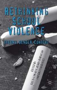 Rethinking School Violence