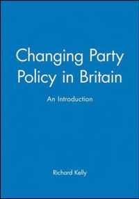 Changing Party Policy in Britain