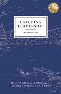 Catching Leadership