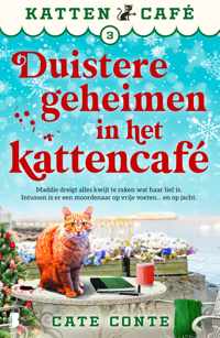 Kattencafé 3 -   Duistere geheimen in het kattencafé