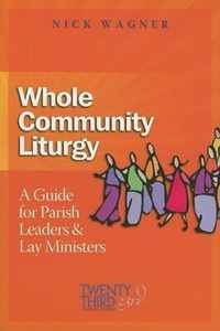 Whole Community Liturgy