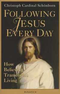 Following Jesus Every Day