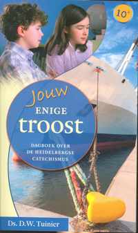 Jouw enige troost