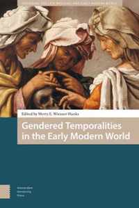 Gendered Temporalities in the Early Modern World