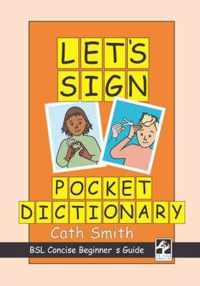 Let's Sign Pocket Dictionary