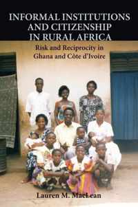 Informal Institutions and Citizenship in Rural Africa