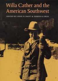 Willa Cather and the American Southwest