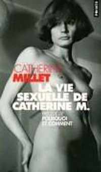 Vie Sexuelle De Catherine