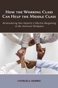 How the Working Class Can Help the Middle Class