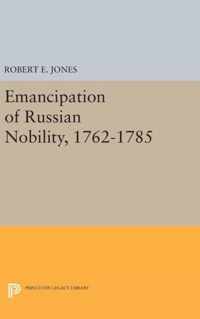 Emancipation of Russian Nobility 1762-1785