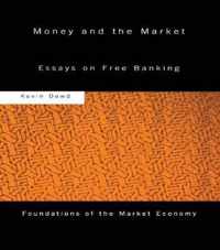 Money and the Market