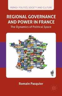 Regional Governance and Power in France