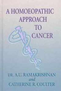 A Homoeopathic Approach to Cancer