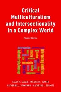 Critical Multiculturalism and Intersectionality in a Complex World