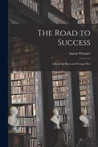 The Road to Success