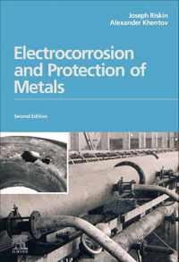 Electrocorrosion and Protection of Metals