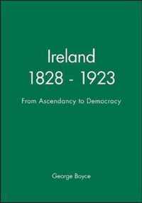 Ireland 1828 - 1923