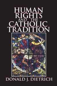 Human Rights and the Catholic Tradition