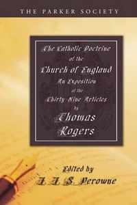 The Catholic Doctrine Of The Church Of England