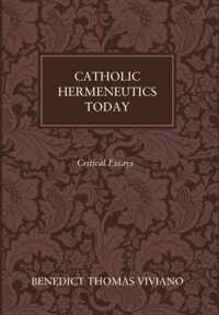 Catholic Hermeneutics Today