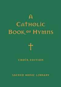 A Catholic Book of Hymns