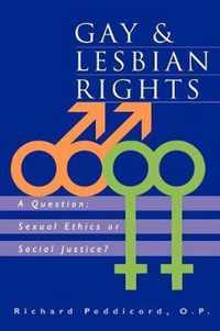 Gay & Lesbian Rights: A Question