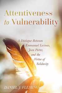 Attentiveness to Vulnerability