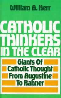 Catholic Thinkers in the Clear