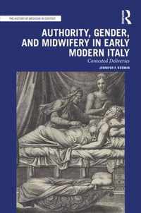 Authority, Gender, and Midwifery in Early Modern Italy