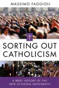 Sorting Out Catholicism