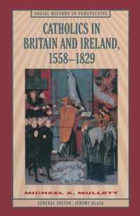 Catholics in Britain and Ireland, 1558-1829